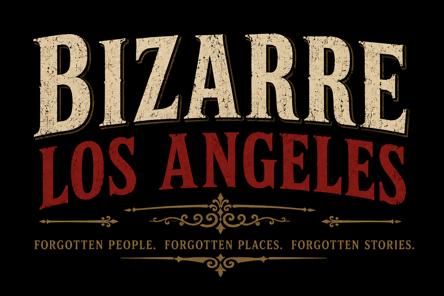 Bizarre Los Angeles